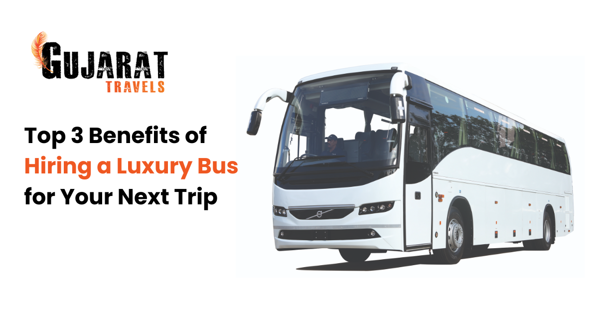 Top 3 Benefits of Hiring a Luxury Bus for Your Next Trip
